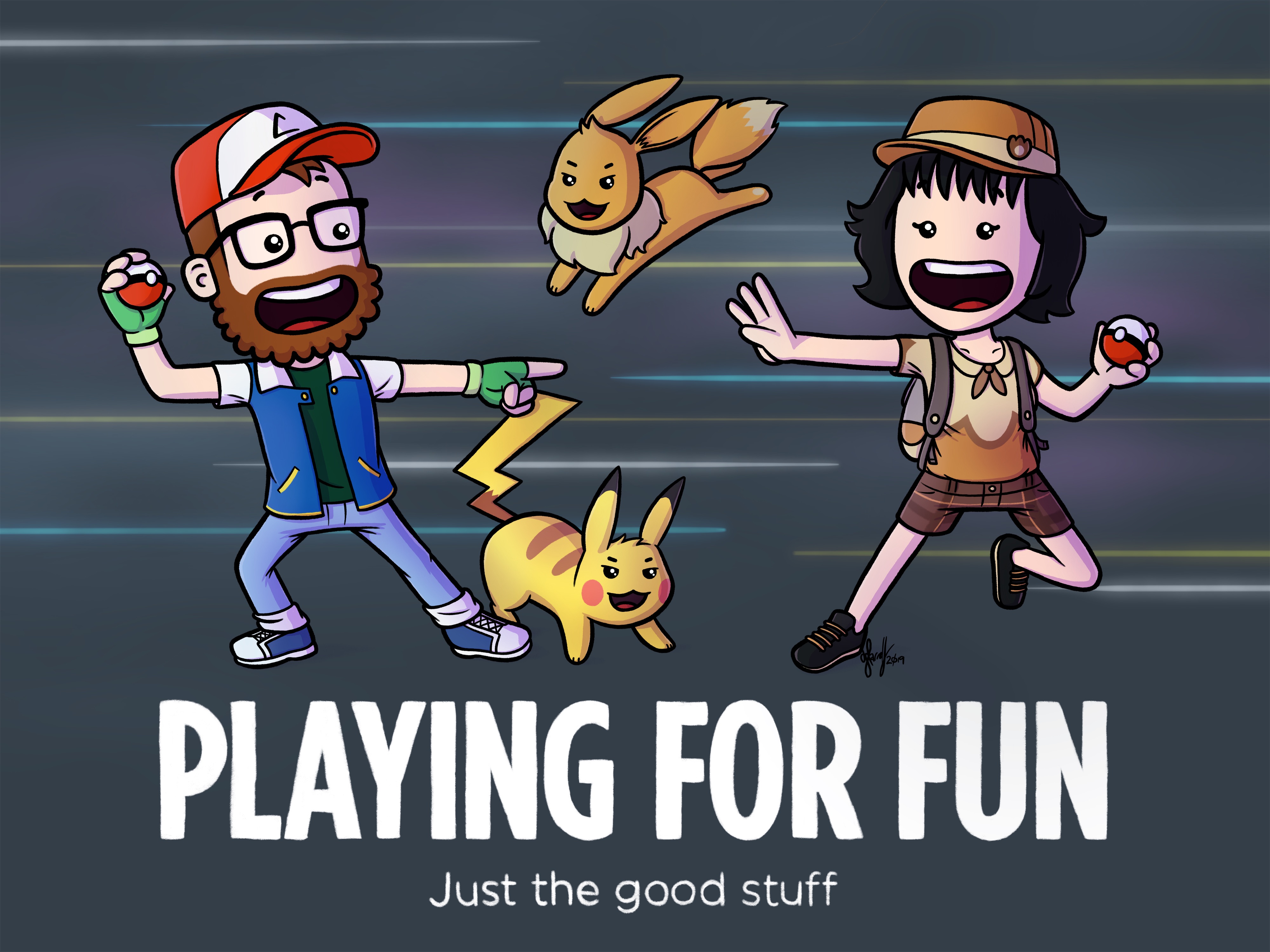 A lively Pokémon-themed illustration showing two trainers running in a dynamic pose alongside Pikachu and Eevee. The characters appear determined and excited, engaging in an intense Pokémon battle. The tagline reads 'Playing for Fun – Just the good stuff.'